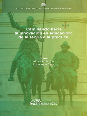 cover image of Caminando hacia la innovación en educación